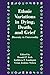 Ethnic Variations in Dying, Death and Grief by Donald P. Irish