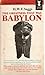 The Greatness That Was Babylon by H.W.F. Saggs
