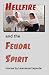Hellfire and the Feudal Spirit
