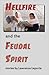 Hellfire and the Feudal Spirit