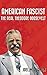 American Fascist: The Real Theodore Roosevelt