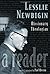 Lesslie Newbigin: Missionary Theologian: a Reader