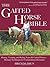 The Gaited Horse Bible: Training & Riding Naturally Gaited Horses [Paperback]