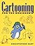 Cartooning for the Beginner