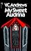 My Sweet Audrina by V.C. Andrews My Sweet Audrina by V.C. Andrews