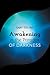 Awakening in the Paradox of Darkness by Gary Tzu Awakening in the Paradox of Darkness by Gary Tzu