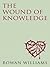The Wound of Knowledge