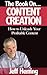 The Book on Content Creation: How to Unleash Your Profitable Content (The Book On...)