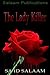 The Lady Killer by Sa'id Salaam The Lady Killer by Sa'id Salaam