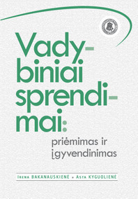 Vadybiniai sprendimai: priėmimas ir įgyvendinimas (Paperback)