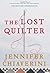 The Lost Quilter: An Elm Creek Quilts Novel (Elm Creek Quilts Novels)