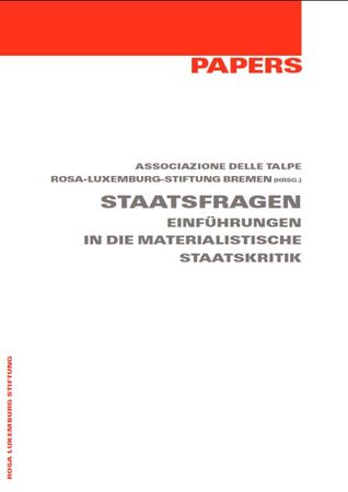 Staatsfragen - Einführungen in die materialistische Staatskritik (Paperback)