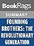Summary & Study Guide Founding Brothers: The Revolutionary Generation by Joseph Ellis