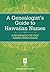A Genealogist's Guide to Ha...