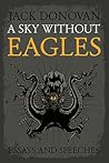 A Sky Without Eagles