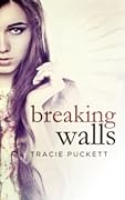 Breaking Walls