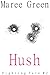 Hush