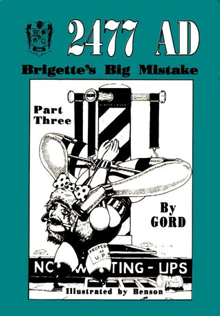 2477 Ad--Part 3--Brigette's Big Mistake
