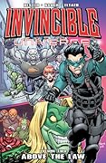 Invincible Universe, Volume 2: Above The Law