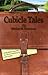Cubicle Tales
