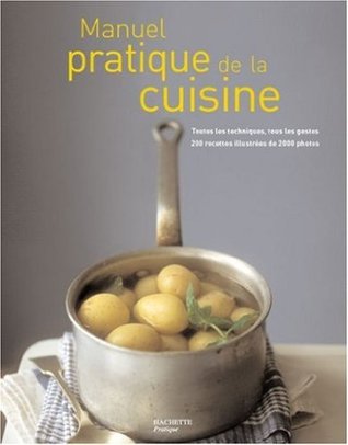 Manuel pratique de la cuisine (Paperback)