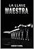 La Llave Maestra