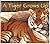 A Tiger Grows Up