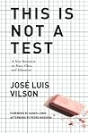 This Is Not A Test by Jose Vilson