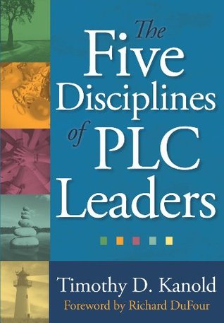 Five Disciplines of PLC Leaders, The (Essentials for Principals)