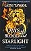 Days of Blood and Starlight...
