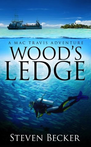 Wood's Ledge (Mac Travis Adventures #0.5)