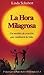 La Hora Milagrosa (Spanish ...