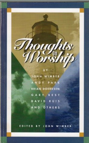 Thoughts on Worship (Unknown Binding)