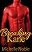 Breaking Kane (Kane Series #1)