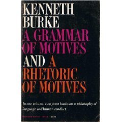 A Grammar of Motives, and a Rhetoric of Motives (Paperback)