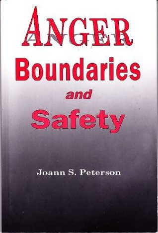 Anger, Boundaries and Safety (Paperback)