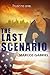 The Last Scenario