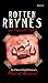 Rotten Rhymes and Terrible ...