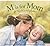M is for Mom: A Child's Alphabet (Alphabet Books)