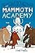 The Mammoth Academy