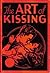 The Art of Kissing