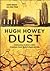 Dust (Silo, #3)