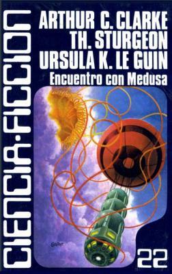 Encuentro con Medusa (Caralt Ciencia ficción #22)