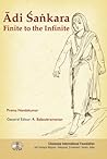 Adi Sankara Finite to the Infinite
