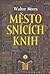 Město snících knih by Walter Moers