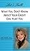 Let's Talk, What You Don't Know About Your Credit Can Hurt You by Barb Hill
