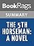 Summary & Study Guide The 5th Horseman: A Novel by James Patterson