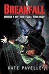 Breakfall by Kate Pavelle