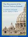 The Documents of the Second Vatican Council: A Summary and Guide