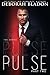 Pulse - Part Two (Pulse, #2)